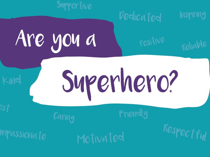 Are you a social care superhero?