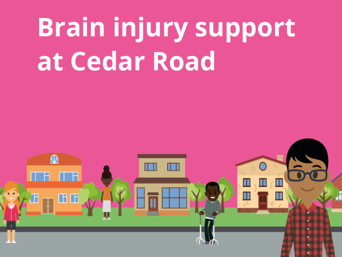 Brain injury support at Cedar Road