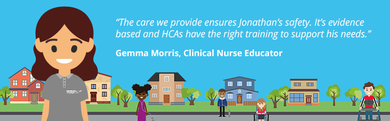 Illustrations of children with complex needs in front of houses on a blue background. Illustration of a lady in a grey top next to a quote that reads: “The care we provide ensures Jonathan’s safety. Its evidence based and HCAs have the right training to support his needs." said Gemma Morris, Clinical Nurse Educator.