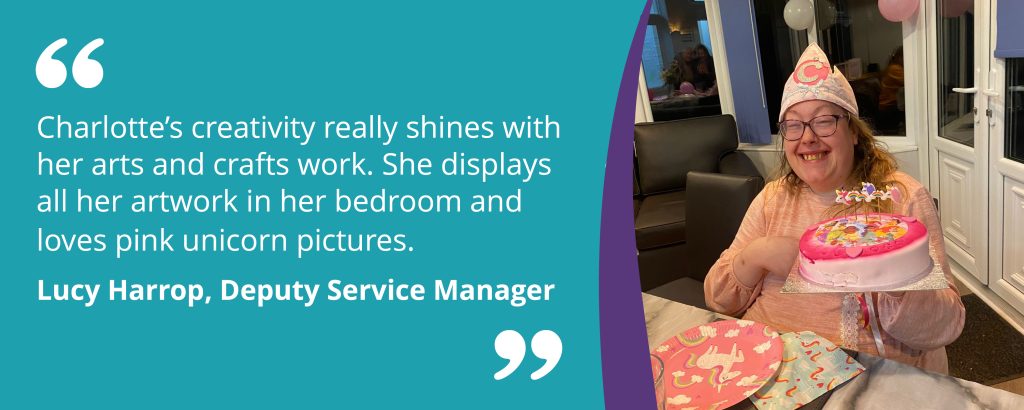 Quote from service manager Lucy on Charlotte's progress at Prader-Willi syndrome support service, Mason House.